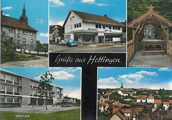 Heimatverein Hettingen 1968 e.V. Hettingen gesammelt auf Ansichtskarten